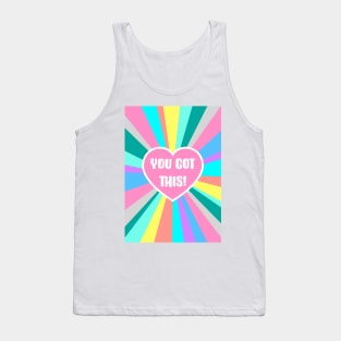 You Got This Colour Burst Tank Top